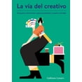 thumbnail image 1 of LA VIA DEL CREATIVO GUSTAVO GILI GUILLAUME LAMARRE, 1 of 2
