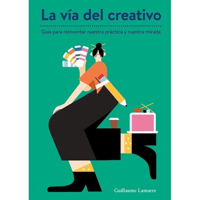 LA VIA DEL CREATIVO GUSTAVO GILI GUILLAUME LAMARRE