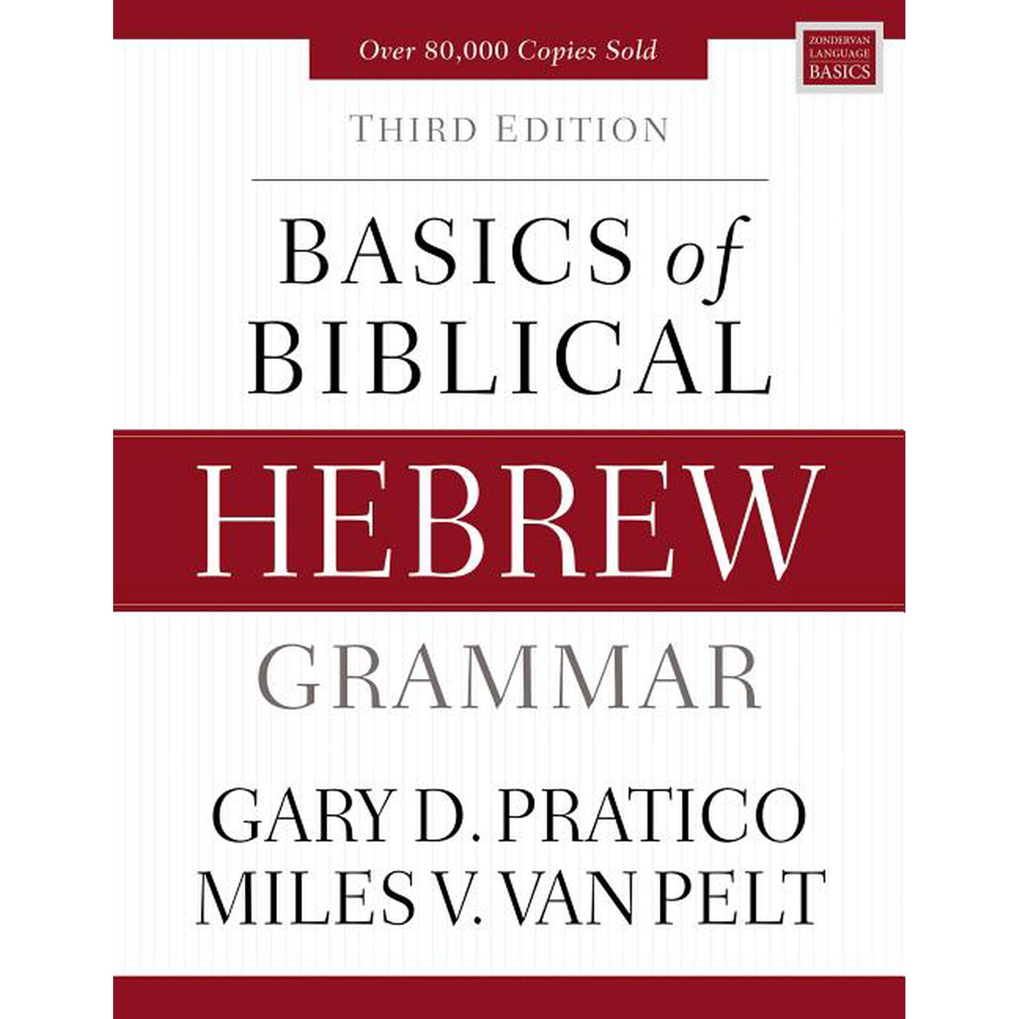 Zondervan Language Basics Basics of Biblical Hebrew Grammar: Third Edition, (Hardcover)