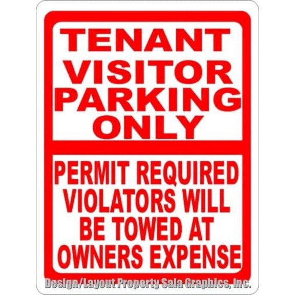 Tenant Visitor Parking Only Violators Towed Sign