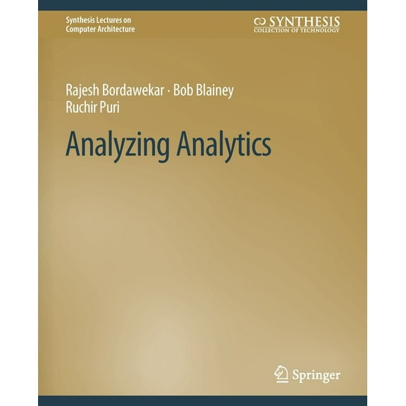 Synthesis Lectures on Computer Architect Analyzing Analytics, (Paperback)