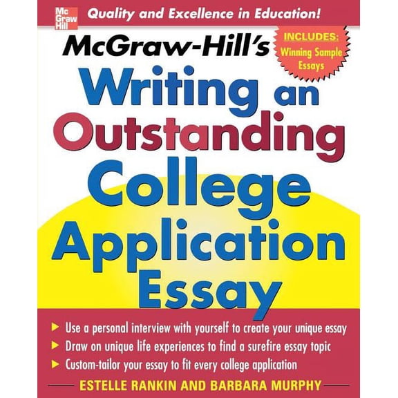 Mcgraw-Hill's Writing An Outstanding College Application Essay