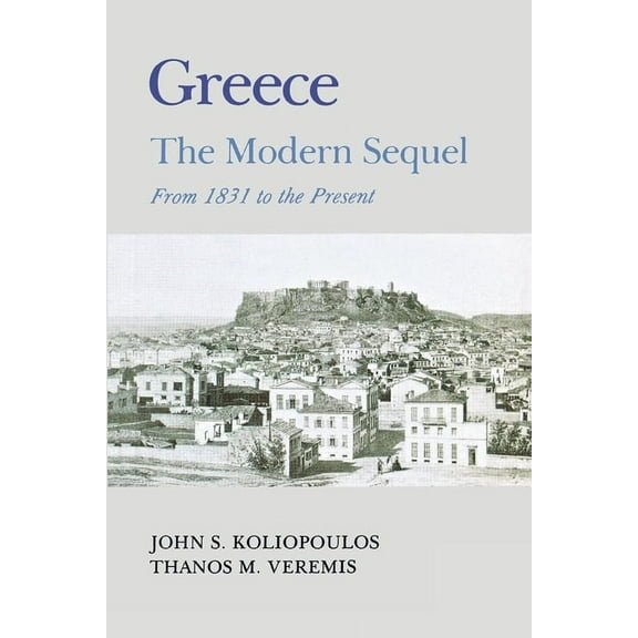 Greece: A Modern Sequel, (Paperback)