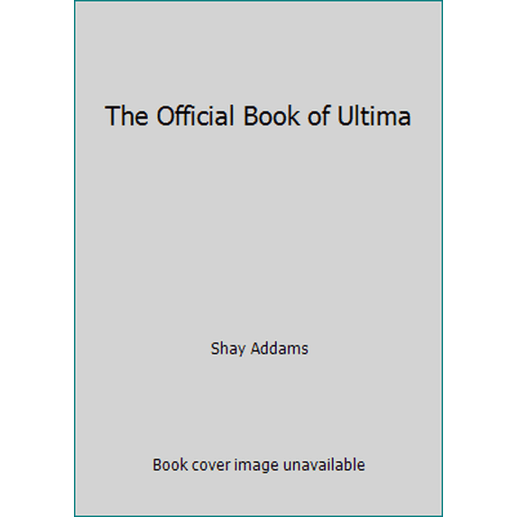 Pre-Owned The Official Book of Ultima (Paperback) 0874552281 9780874552287