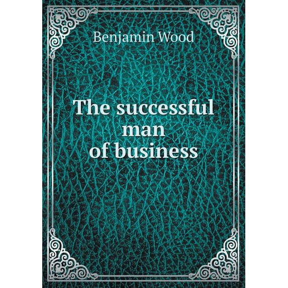 The successful man of business (Paperback)