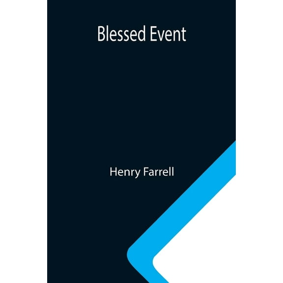 Blessed Event, (Paperback)
