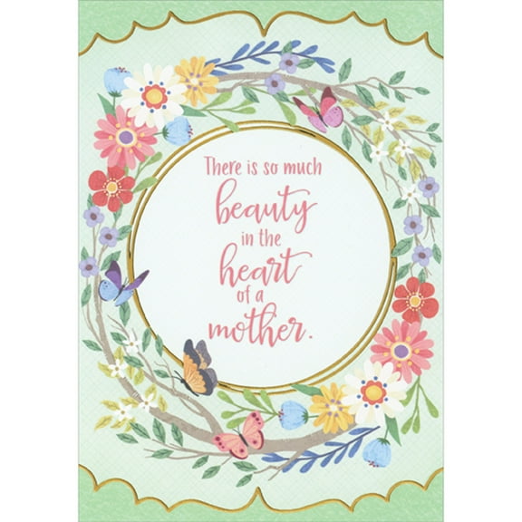 Designer Greetings So Much Beauty in the Heart: Gold Foil Circles Inside Floral Wreath and Butterflies Mother's Day Card
