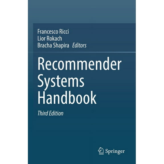 Recommender Systems Handbook, (Paperback)