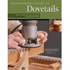 Woodworker's Guide to Dovetails: How to Make the Essential Joint by Hand or Machine (Paperback) by Ernie Conover
