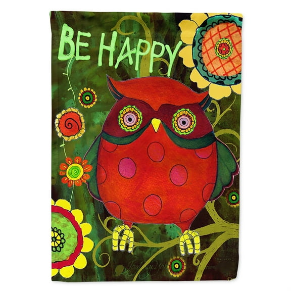 Carolines Treasures PJC1027CHF Be Happy Oh Yeah Owl Flag Canvas House Size Large multicolor