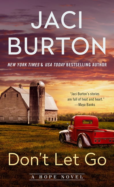 Jaci Burton Hope Novel: Don't Let Go (Series #6) (Paperback)