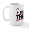 thumbnail image 2 of CafePress - I Stand With The Squad - 15 oz Ceramic Large White Novelty Mug, 2 of 6