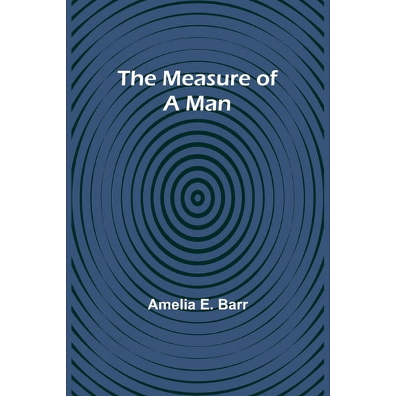 The Measure of a Man, (Paperback)