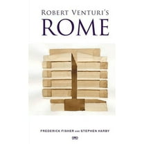 Robert Venturi's Rome, (Paperback)