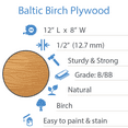 thumbnail image 6 of Baltic Birch Plywood 8 x 12 x 1/2 Inch - 12 mm Craft Wood, Pack of 12 B/BB Grade, Stronger Than Basswood Sheets or Balsa Wood, Perfect for Laser, CNC Cutting, Wood Shelves, by Woodpeckers, 6 of 7