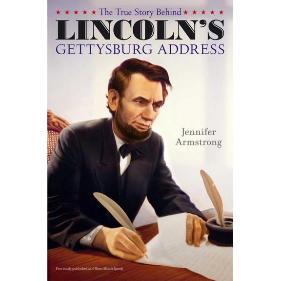 The True Story Behind Lincoln's Gettysburg Address (Hardcover)