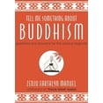 thumbnail image 1 of Tell Me Something about Buddhism: Questions and Answers for the Curious Beginner, 1 of 2