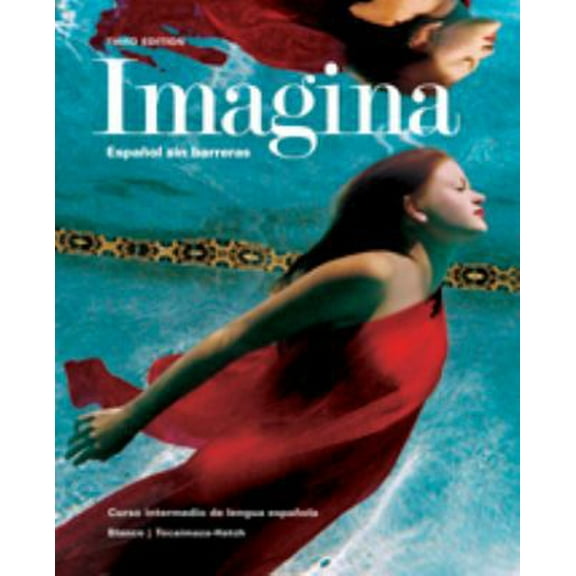 Pre-Owned IMAGINA:ESPANOL SIN BARRERAS-TEXT (Paperback) 1618578812 9781618578815