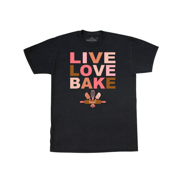 Inktastic Live Love Bake T Shirt Walmart Com Walmart Com,How Much Does It Cost To Furnish A 2 Bedroom Apartment