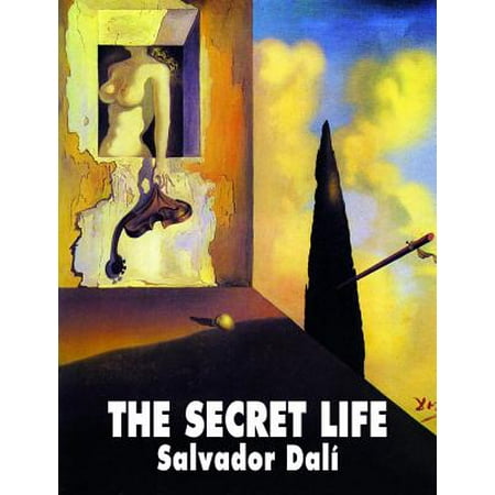 Salvador Dali Dish - The Secret Life of Salvador Dali (Paperback)
