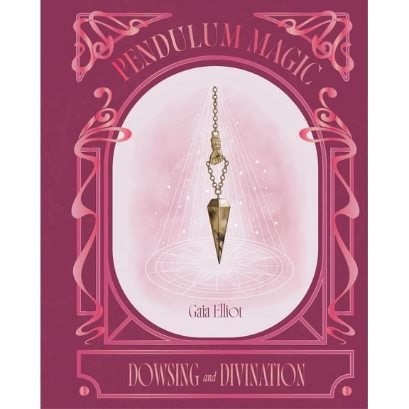 Pendulum Magic, (Hardcover)