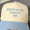 thumbnail image 3 of Embroidered Put It On My Fiance’s Tab Hat, Funny Hat for Her, Summer Baseball Cap, Trendy Women Cap, Bachelorette Party, Bridal Shower Gift, 3 of 3