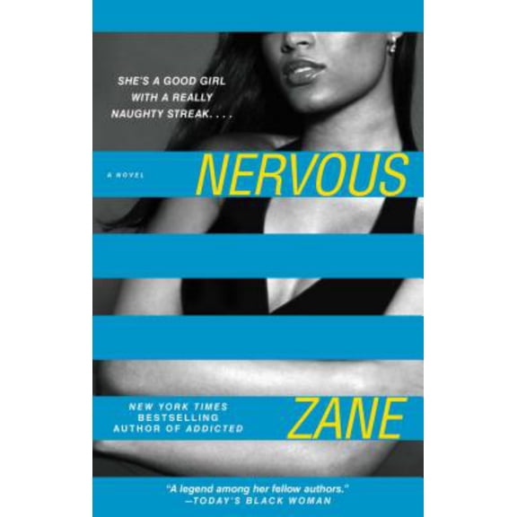 Nervous: A Novel