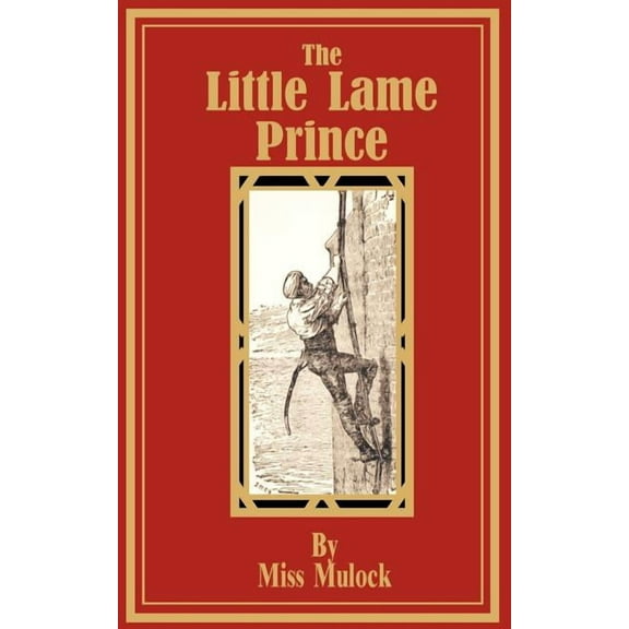 The Little Lame Prince (Paperback)