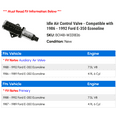 thumbnail image 2 of Idle Air Control Valve - Compatible with 1986 - 1992 Ford E-350 Econoline 1987 1988 1989 1990 1991, 2 of 2