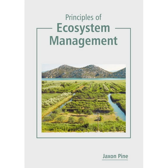 Principles of Ecosystem Management, (Hardcover)