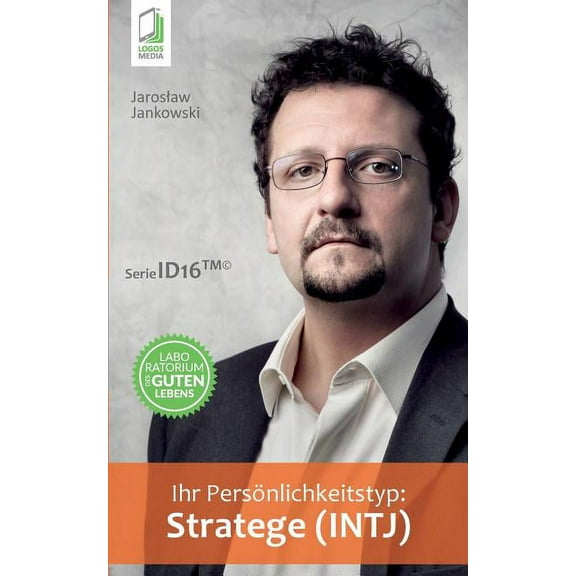 Ihr Persönlichkeitstyp - Stratege (INTJ), (Paperback)