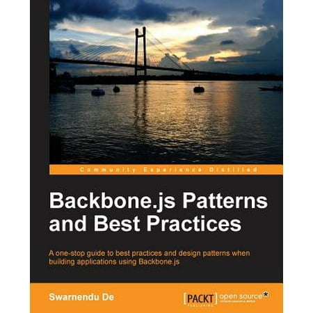Backbone.Js Patterns and Best Practices