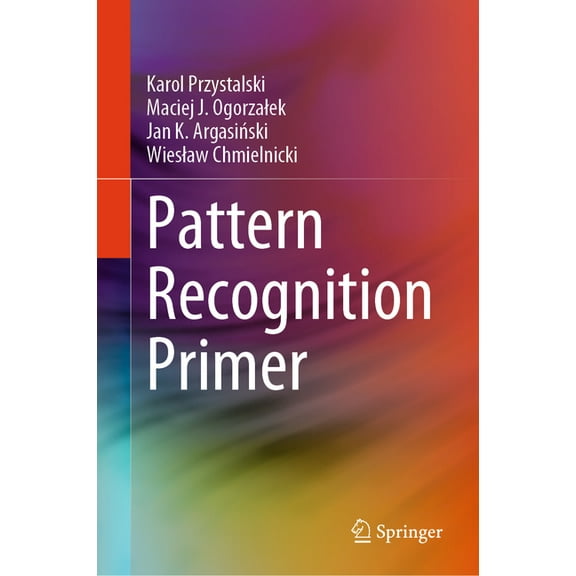 Pattern Recognition Primer, (Hardcover)