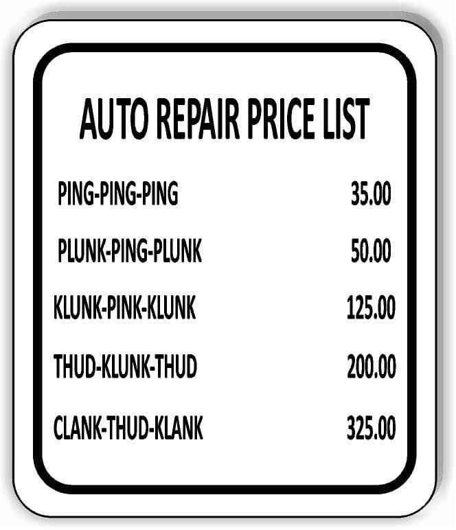 AUTO REPAIR PRICE LIST Aluminum Composite Sign