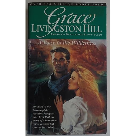 Pre-Owned A Voice in the Wilderness (Grace Livingston Hill #91) (Paperback) 0842379088 9780842379083