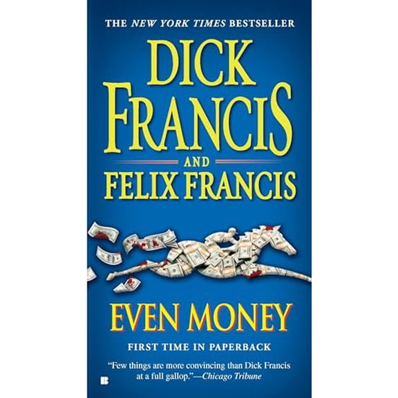 Pre-Owned Even Money (Mass Market Paperback) 0425235904 9780425235904