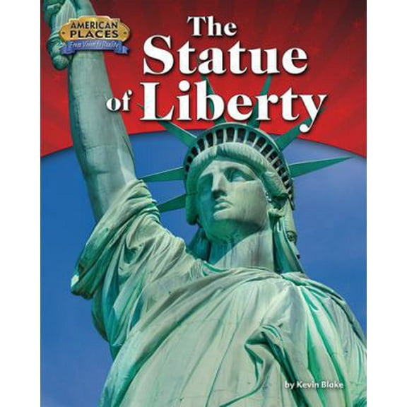 Pre-Owned The Statue of Liberty (Library Binding) 1944102418 9781944102418