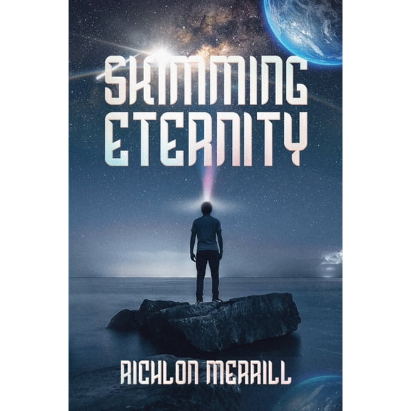 Skimming Eternity: The Astonishing and Revelatory Discovery from Neutrinos and Thought Transmission (Paperback)