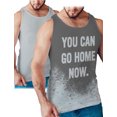 thumbnail image 1 of LeRage You Can Go Home Now Hidden Message Gym Tank Top Funny Workout Shirt Men's X-Large, 1 of 1
