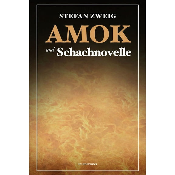Amok und Schachnovelle: GroÃdruck-Ausgabe, (Paperback)