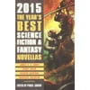 The Years Best Science Fiction & Fantasy Novellas 2015