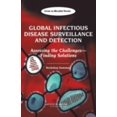 thumbnail image 1 of Pre-Owned Global Infectious Disease Surveillance and Detection: Assessing the Challenges--Finding Solutions: Workshop Summary (Paperback) 0309111145 9780309111140, 1 of 1