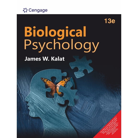 Biological Psychology 13Th Edition (PAPERBACK) by James W Kalat