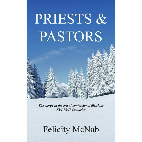 Priests and Pastors (Paperback)