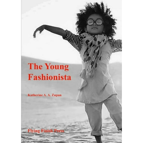 The Young Fashionista, (Paperback)