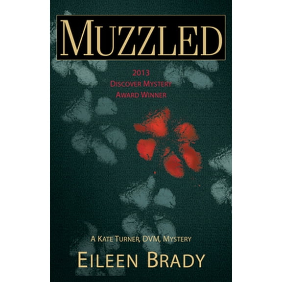 Pre-Owned Muzzled (Kate Turner, Dvm, Mystery) (Hardcover) 1464201846 9781464201844