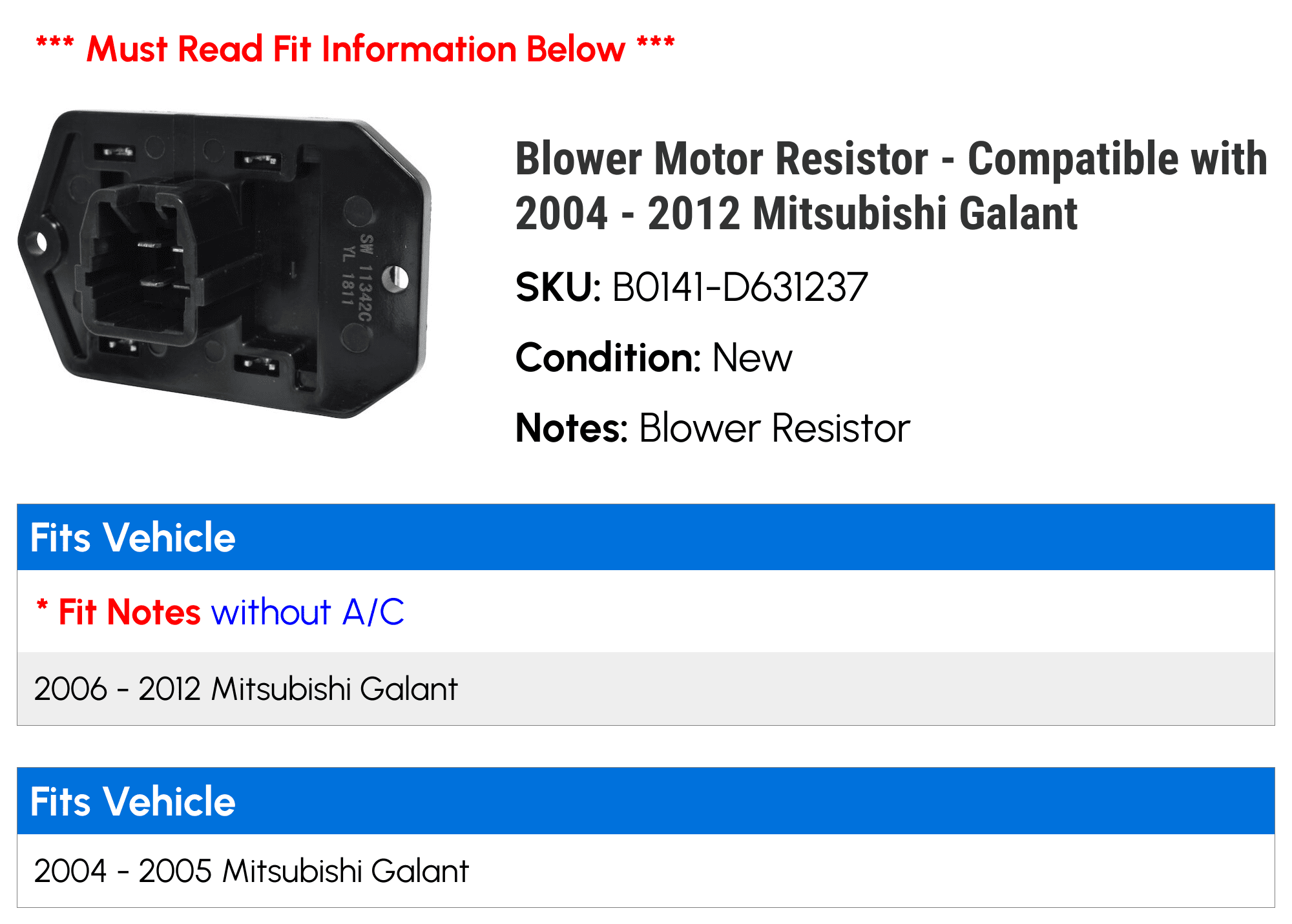 Blower Motor Resistor - Compatible with 2004 - 2012 Mitsubishi Galant 2005 2006 2007 2008 2009 2010 2011
