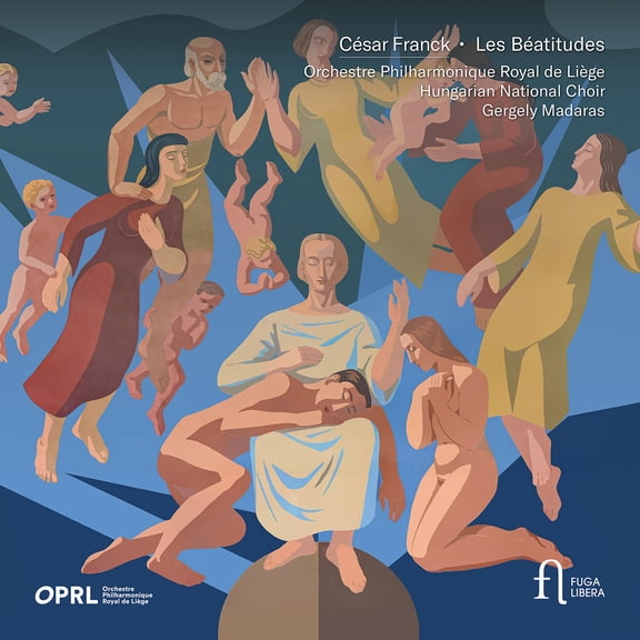 Orchestre Philharmonique Royal de Liege - Les Beatitudes - Music & Performance - CD