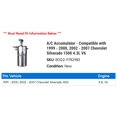 thumbnail image 2 of A/C Accumulator - Compatible with 1999 - 2000, 2002 - 2007 Chevrolet Silverado 1500 4.3L V6 - Spectra Premium, 2 of 2