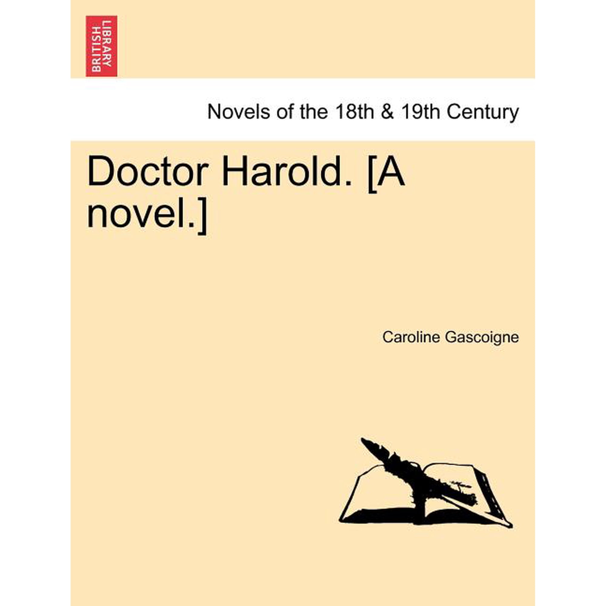 Doctor Harold. [A Novel.] (Paperback)
